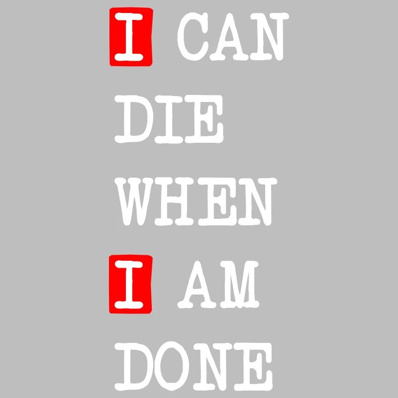 Die when I am done – dark statement design