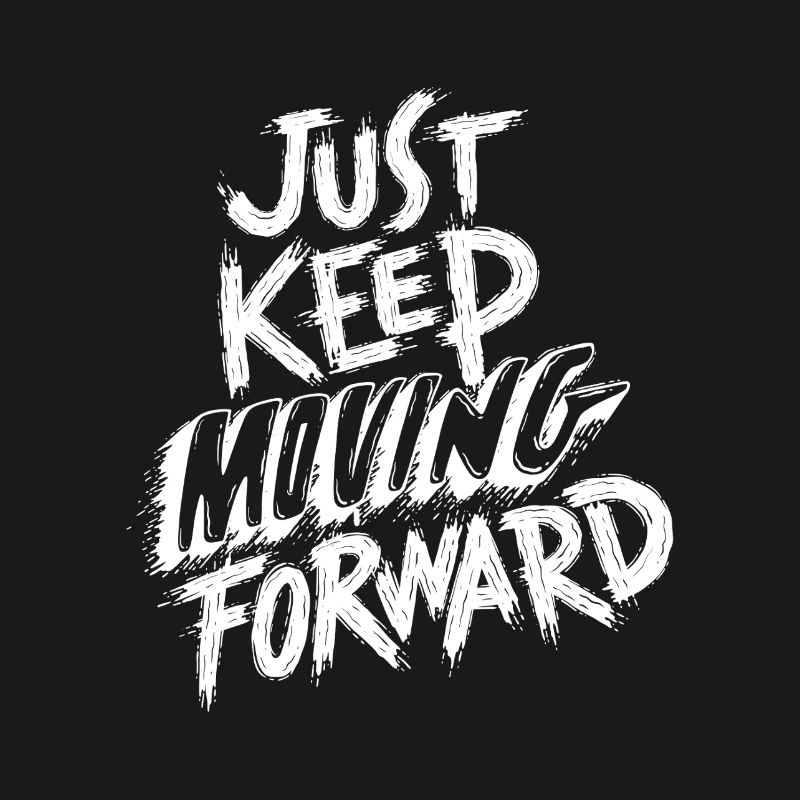 Continue simplement d’avancer