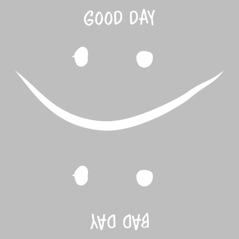 Guter oder Schlechter Tag