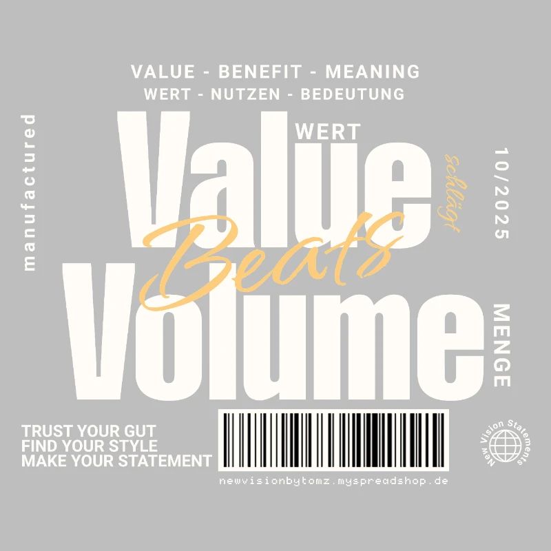 Value Beats Volume – Statement Design (Dunkel)