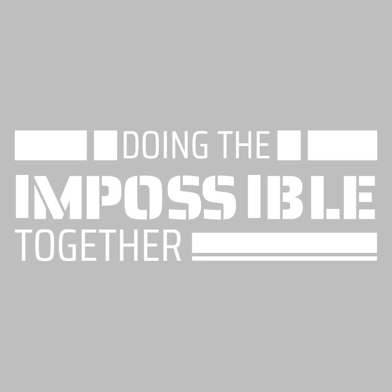 Doing the impossible together