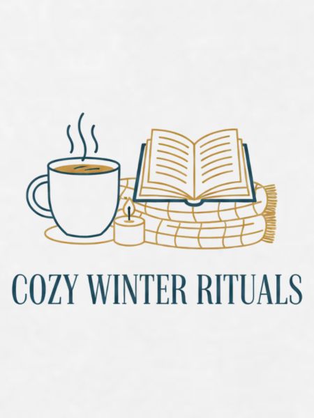Cozy Winter Rituals