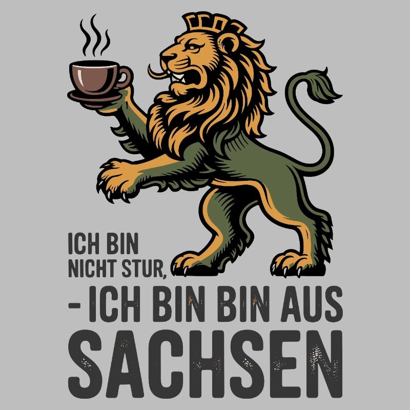  Ich Bin Nicht Stur Ich Bin Bin Aus Sachsen
