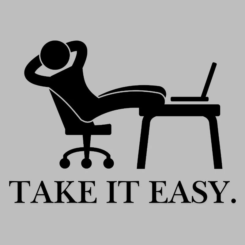 Take it easy.
