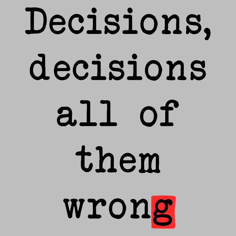 Wrong Decisions Club