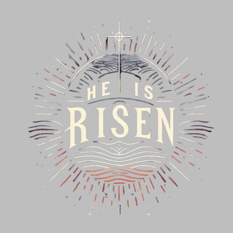 He is risen