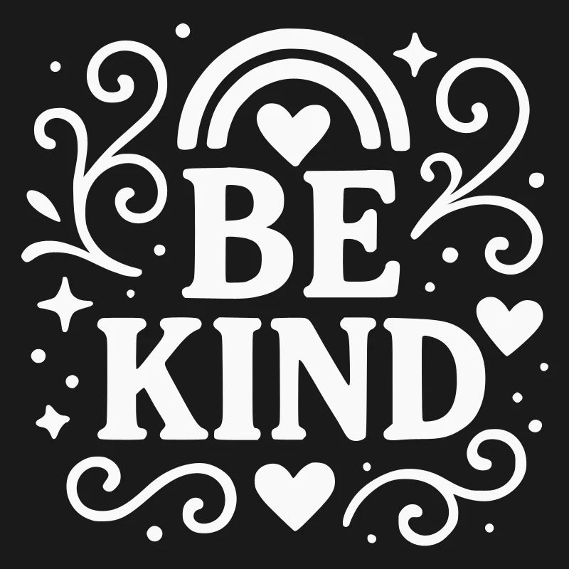 Be kind statement with hearts