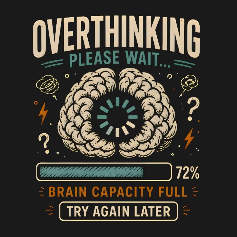 Overthinking in Expectation: Brain Full