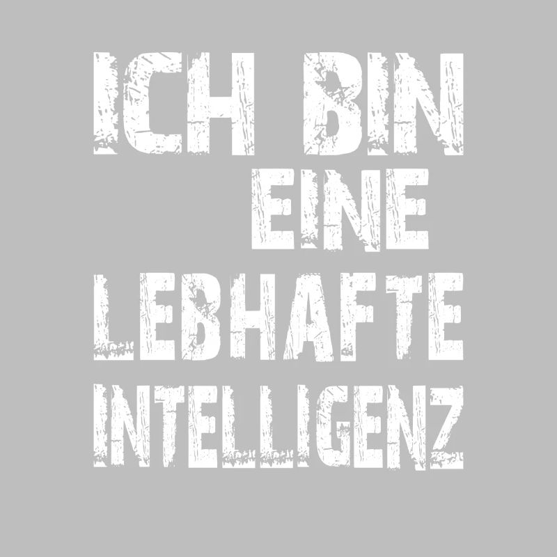 KI Spruch Ich bin eine lebhafte Intelligenz