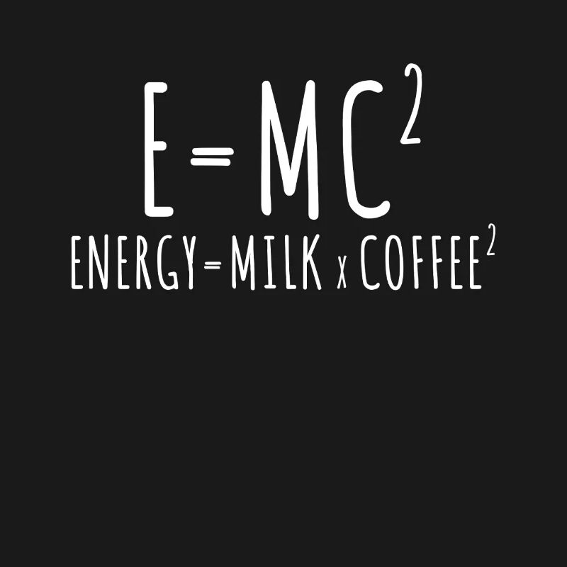 E=MC2 Physik Spruch Koffein Nerd Energie Kaffee