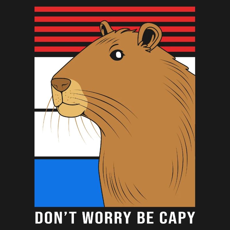 Dont Worry Be Capy Capybara