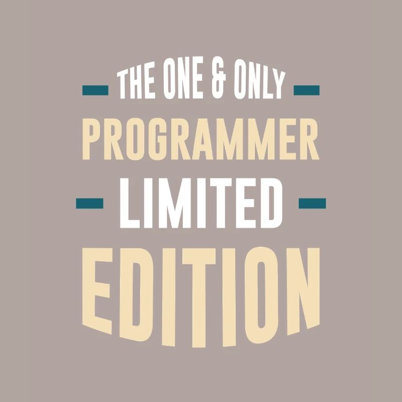 Édition limitée Only Programmer
