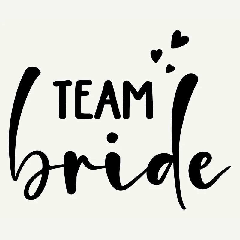 Team Bride Personalisierbar
