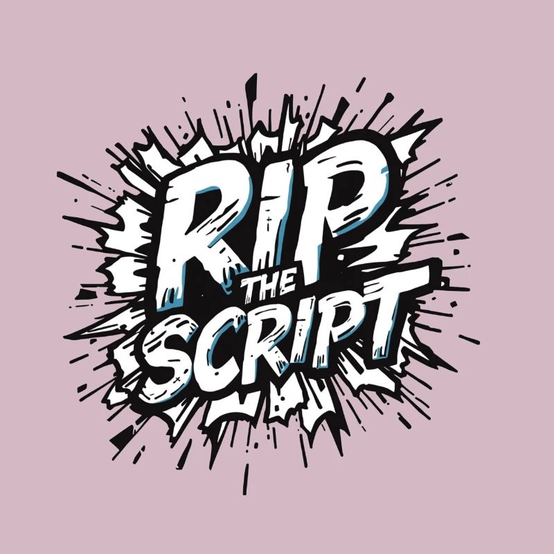 Rip the Script Burst