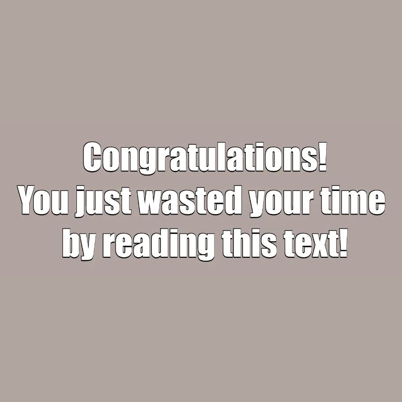 Useless text