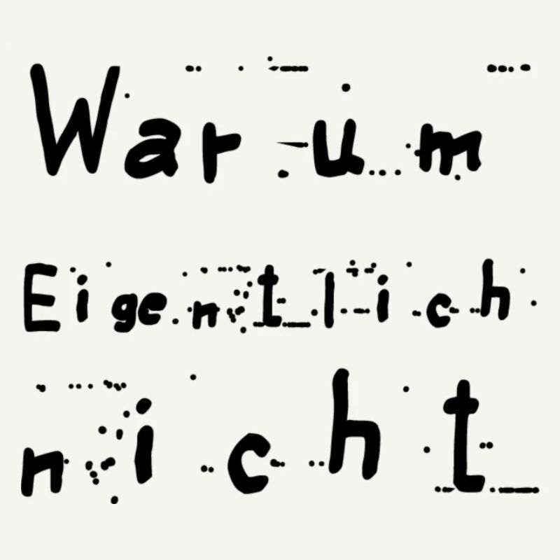 Warum eigentlich nicht