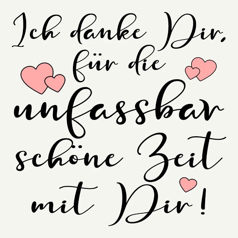 UNFASSBARE DANKBARKEIT ZEIT MIR DIR SPRÜCHE
