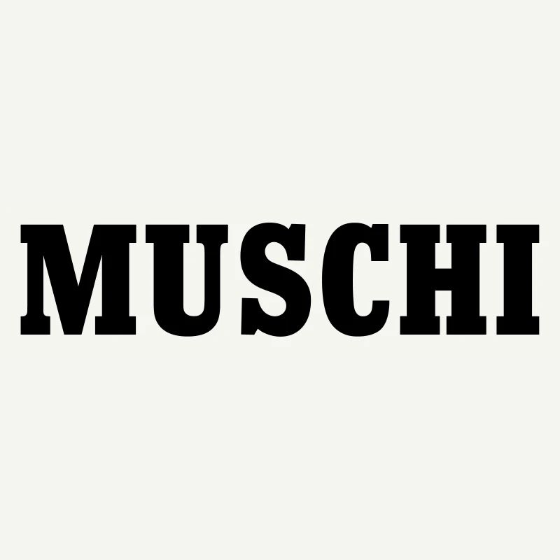 Muschi Pussie