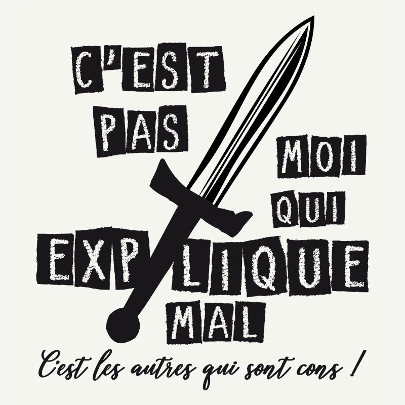 C'est pas moi qui explique mal, c'est les autres..