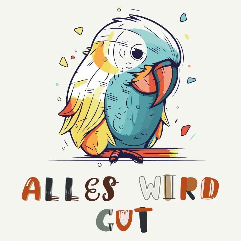 Bunter Papagei, alles wird gut