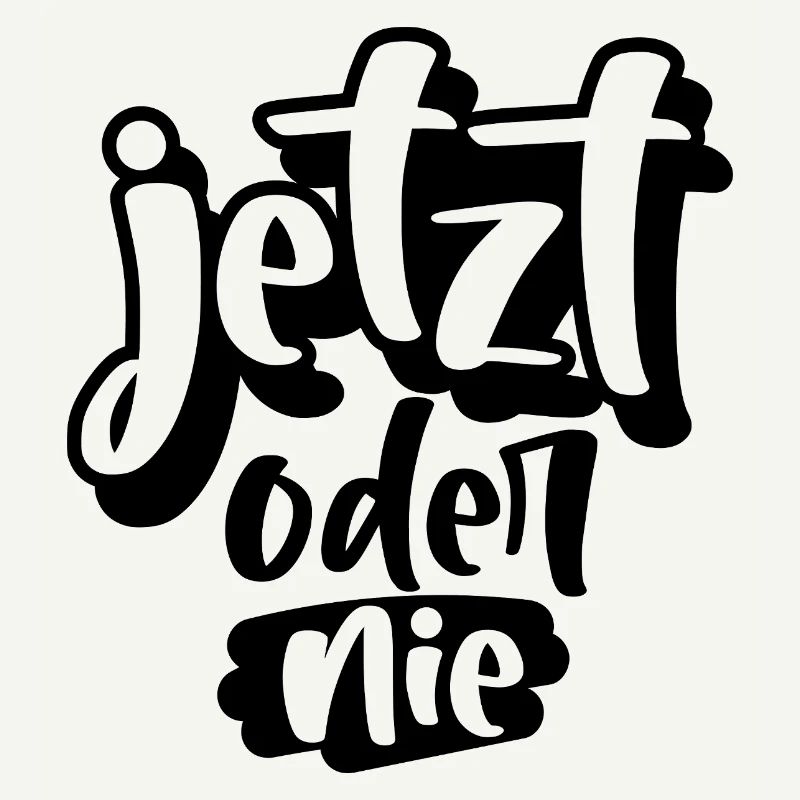 Jetzt oder Nie
