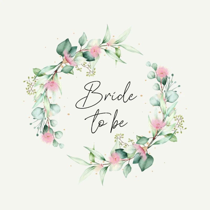 Bride To Be Braut JGA Eukalyptus Boho