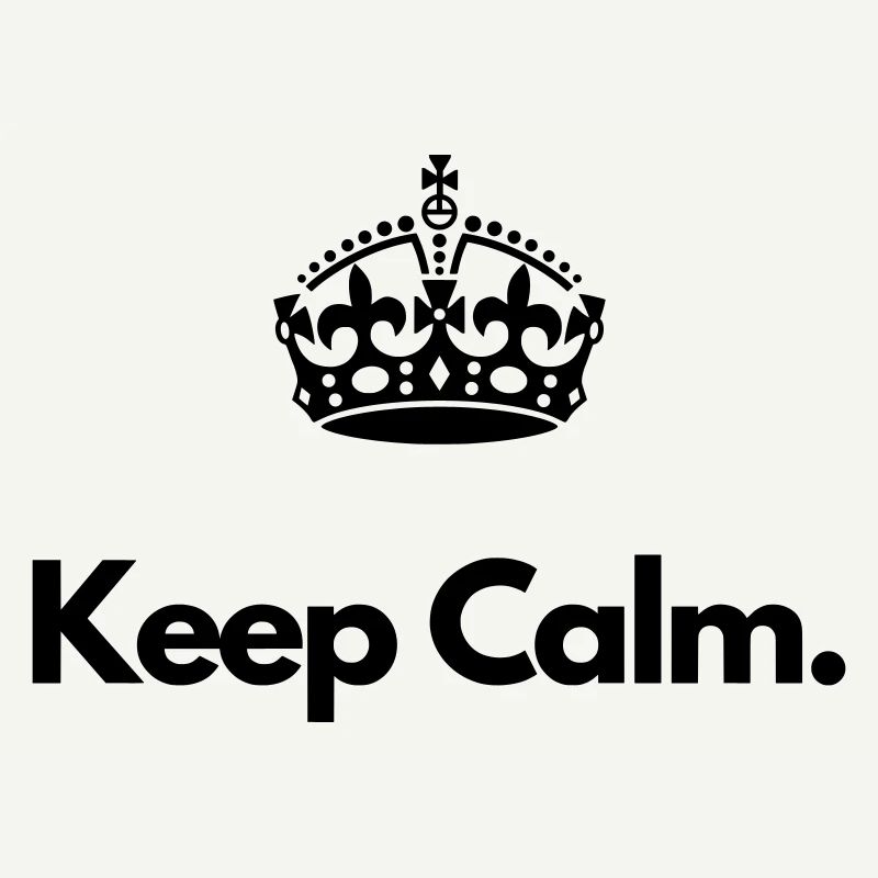 Keep Calm Minimal Motivation Crown Statement