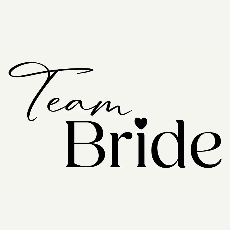 Team Bride