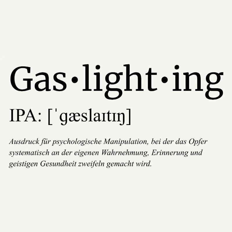 Gaslighting