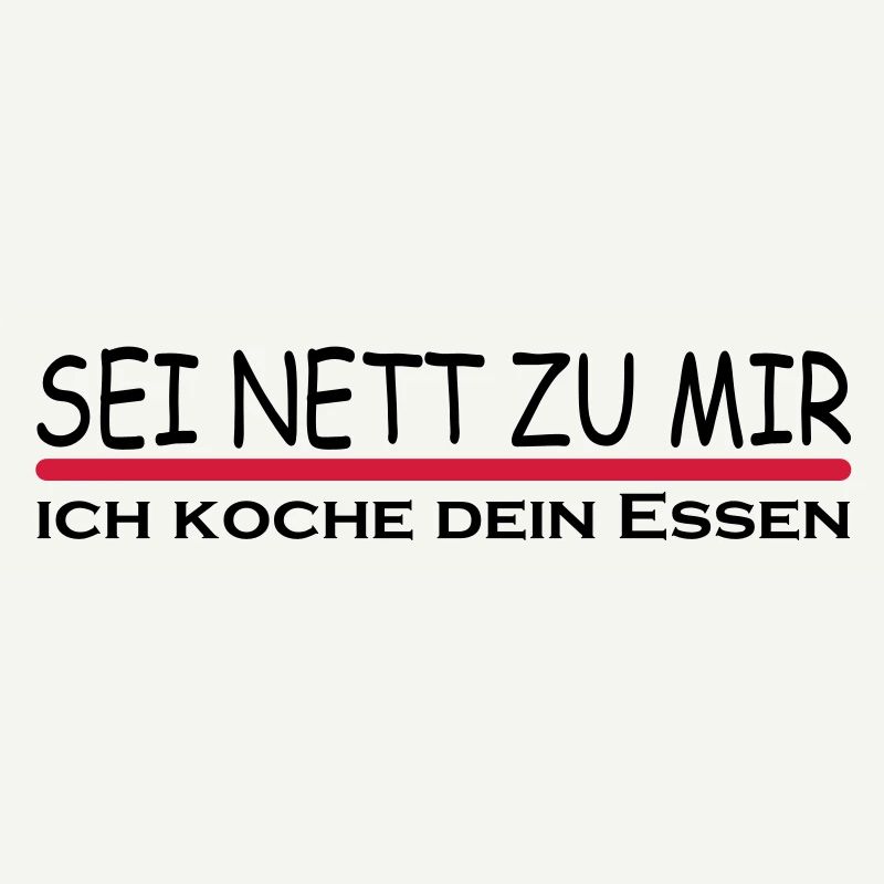 Sei nett zu mir