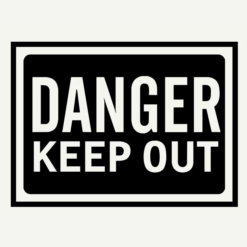 danger_keep_out_100