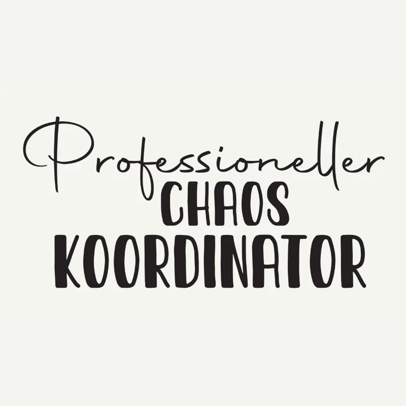 Professional chaos coordinator