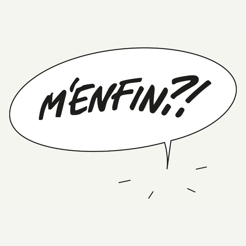 M'enfin