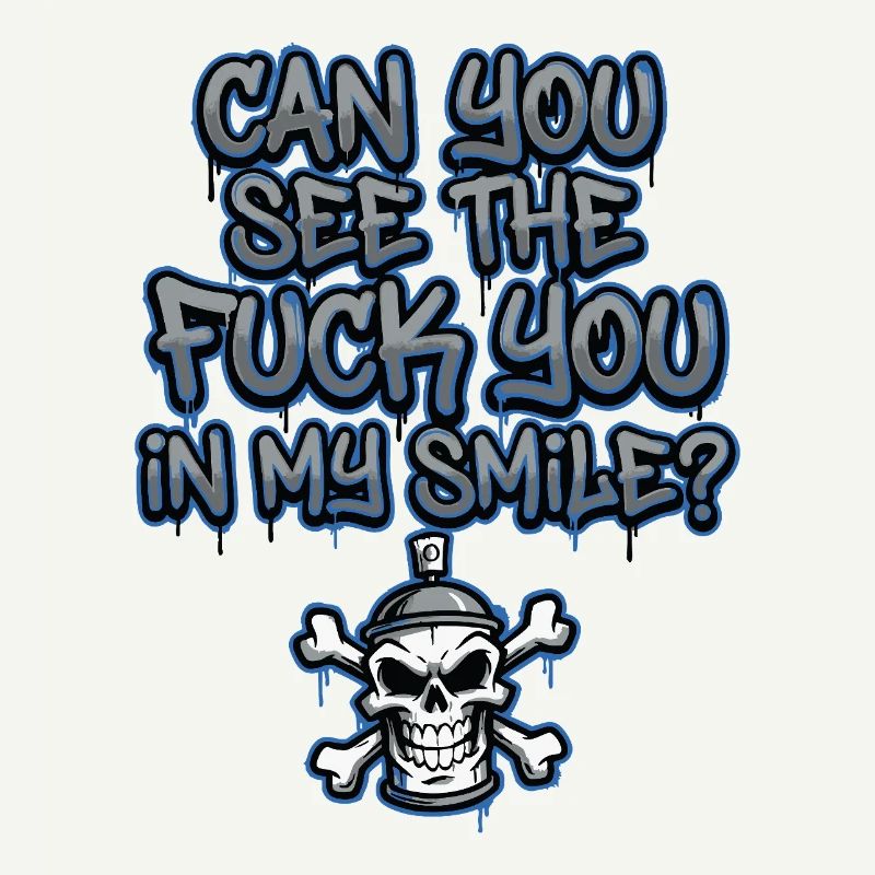 Graffiti Skull Saying Provocative