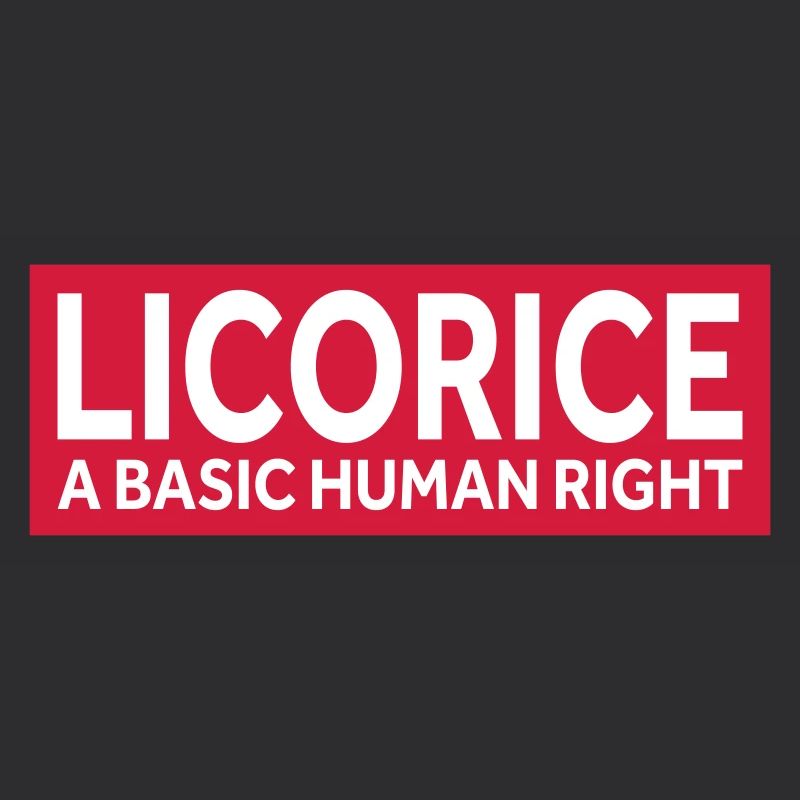 LICORICE - A BASIC HUMAN RIGHT