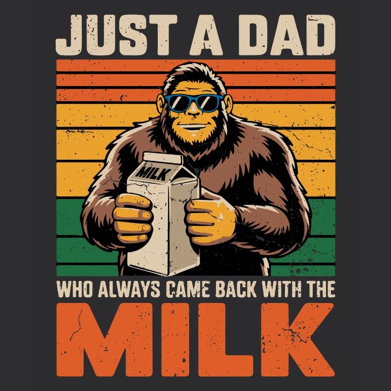 Bigfoot_Papa einfach ein Vater, der immer Milch hat