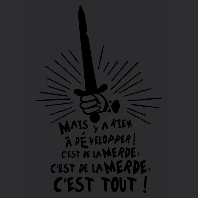 C'est de la merde, c'est tout ! Karadoc