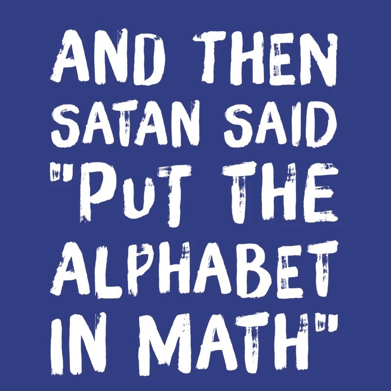 Les maths c'est de la merde - les maths disent Abispruch