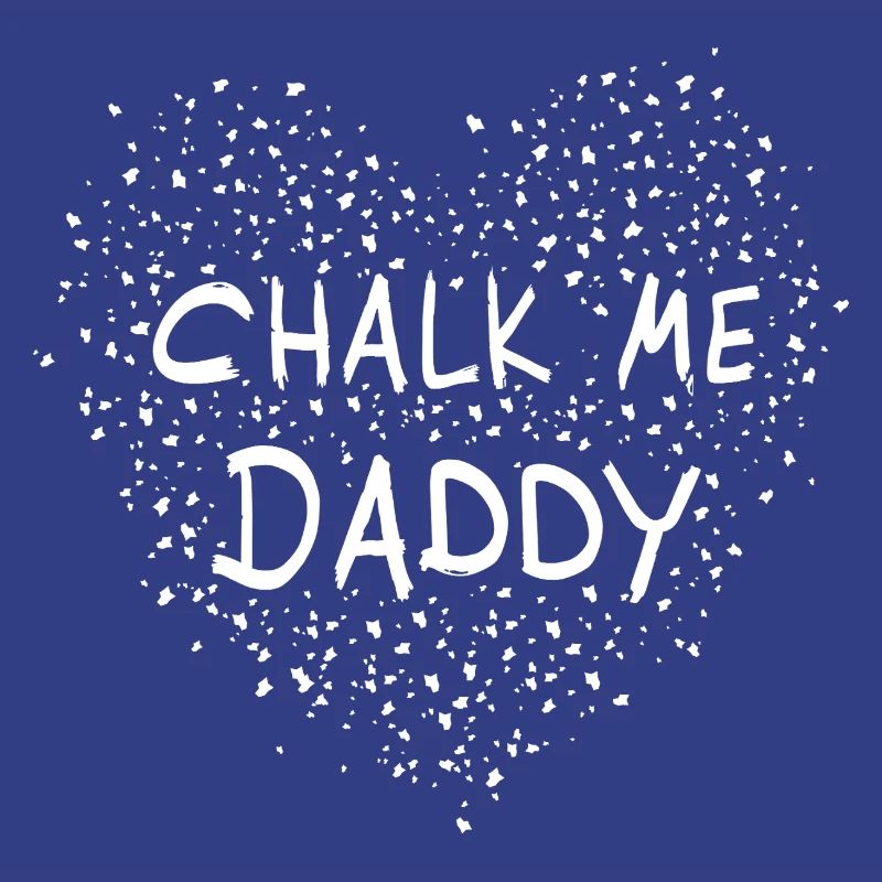 Chalk Me Daddy Herz - Boulder/ Kletter Pun