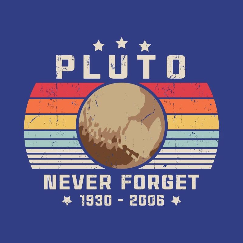 Never Forget Pluto