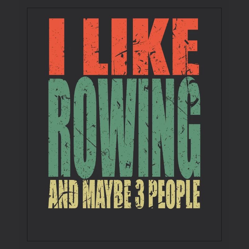 Rowing saying funny