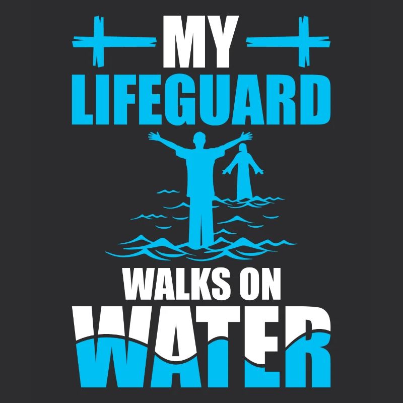 My lifeguard walks on water - baptized