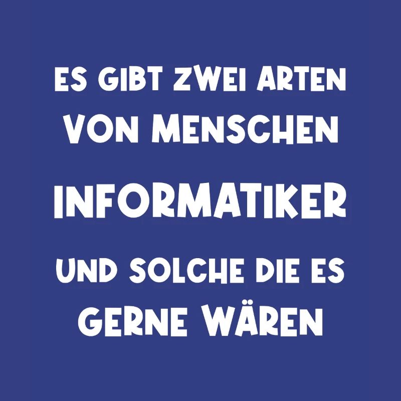 Informatiker Programmierer Informatikstudent