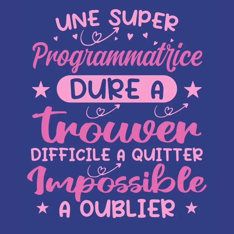 Une Super Programmatrice - Cadeau programmatrice