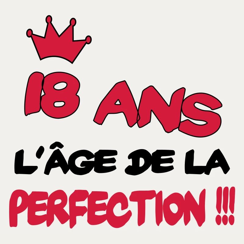 18 ans l'âge de la perfection