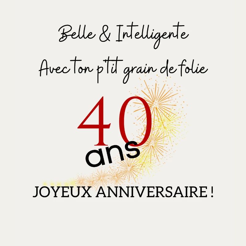 anniversaire 40 ans