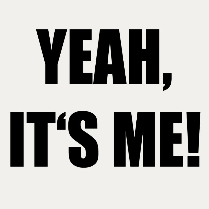 yeah