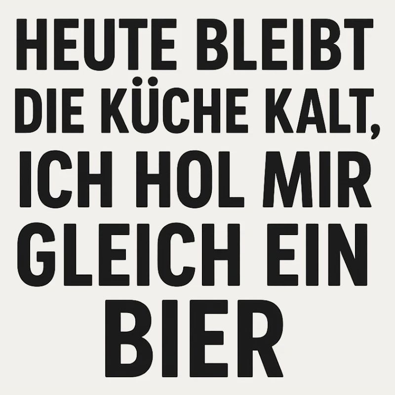 Beer Kitchen Saying