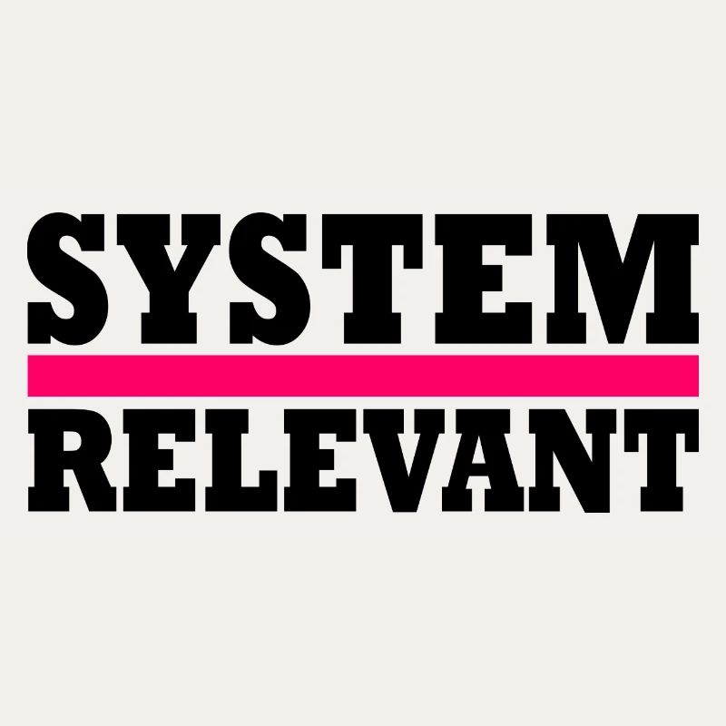 System relevant