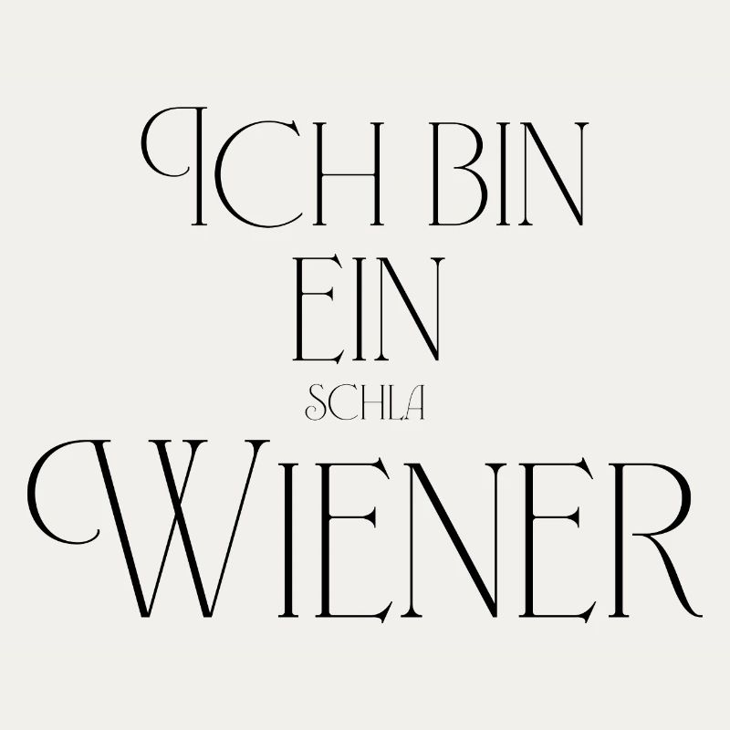 Ich bin ein (Schla) Wiener